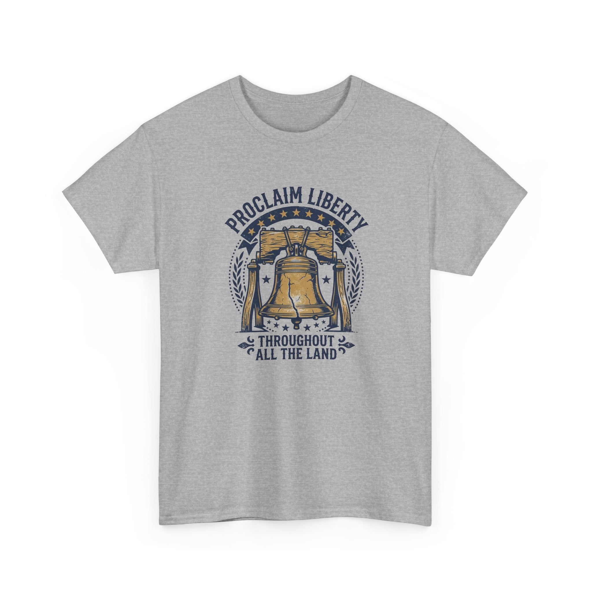 Proclaim Liberty — Patriotic Graphic Tee