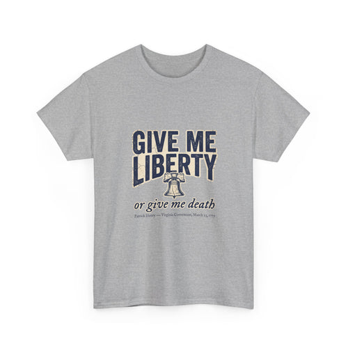 Give Me Liberty — Patriotic Graphic Tee